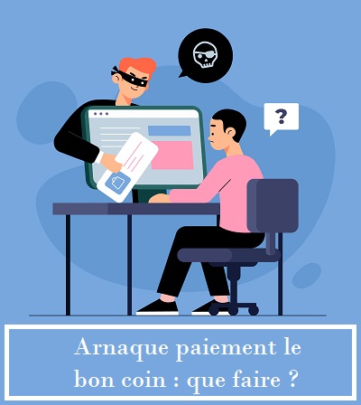 Arnaque paiement le bon coin