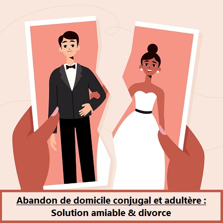 Abandon de domicile conjugal et adultère