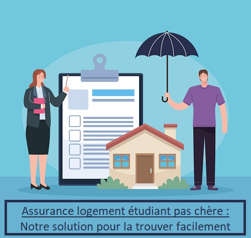 Assurance logement étudiant pas chère