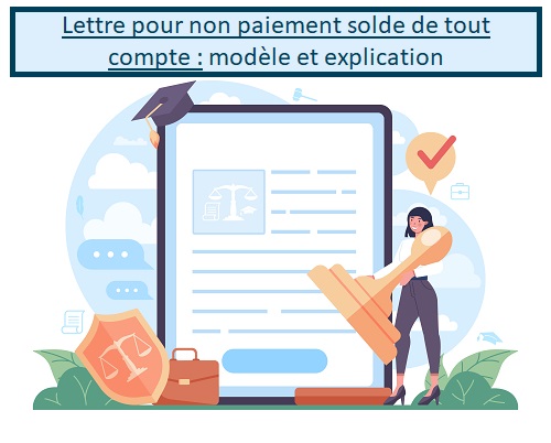 Lettre pour non paiement solde de tout compte