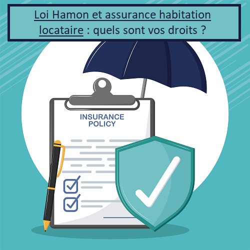 Loi Hamon assurance habitation locataire