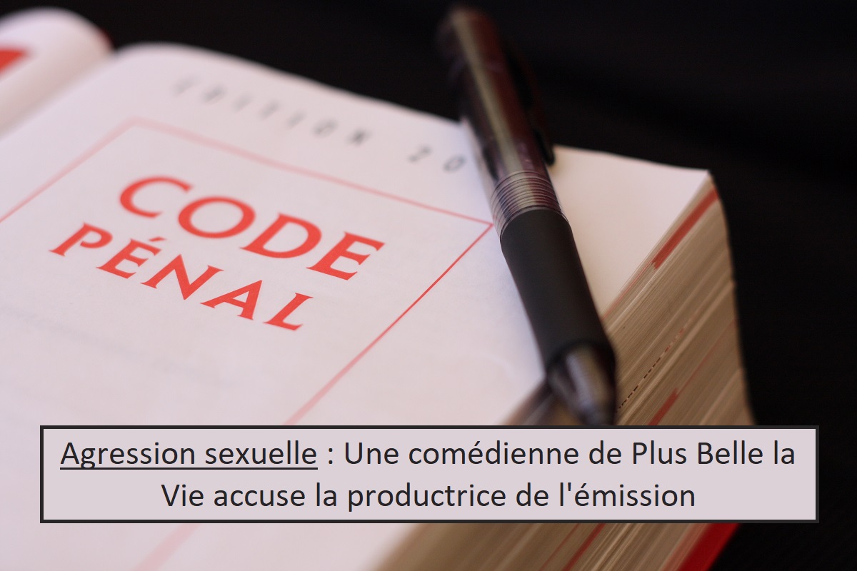 Agression sexuelle : Une comédienne de Plus Belle la Vie accuse la productrice Juliette Favreul