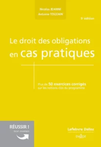 le droit des obligations en cas pratique 2024